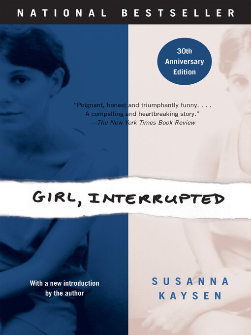 Title details for Girl, Interrupted by Susanna Kaysen - Wait list